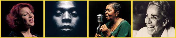 Esther Ofarim, Femi Kuti, Cesaria Evora, Chavela Vargas