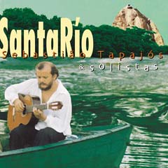 Sebastiao Tapajós & Solistas - SantaRio