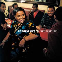 Cesaria Evora - Caf Artlantico
