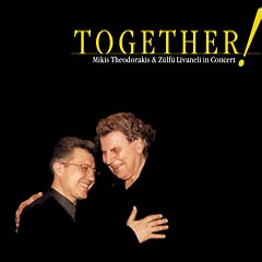 Mikis Theodorakis & Zlf Livaneli -  Together!